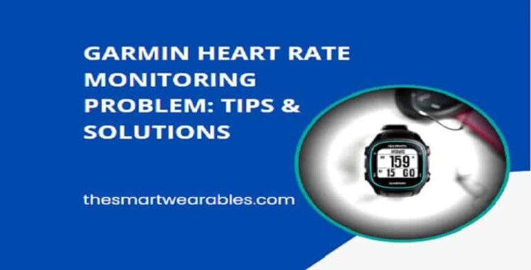 Garmin Heart Rate Monitoring Problem